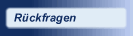 R�ckfragen